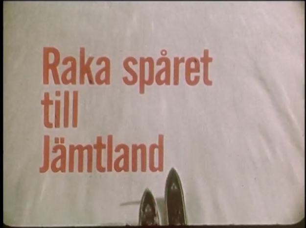 Film: Raka spåret till Jämtland